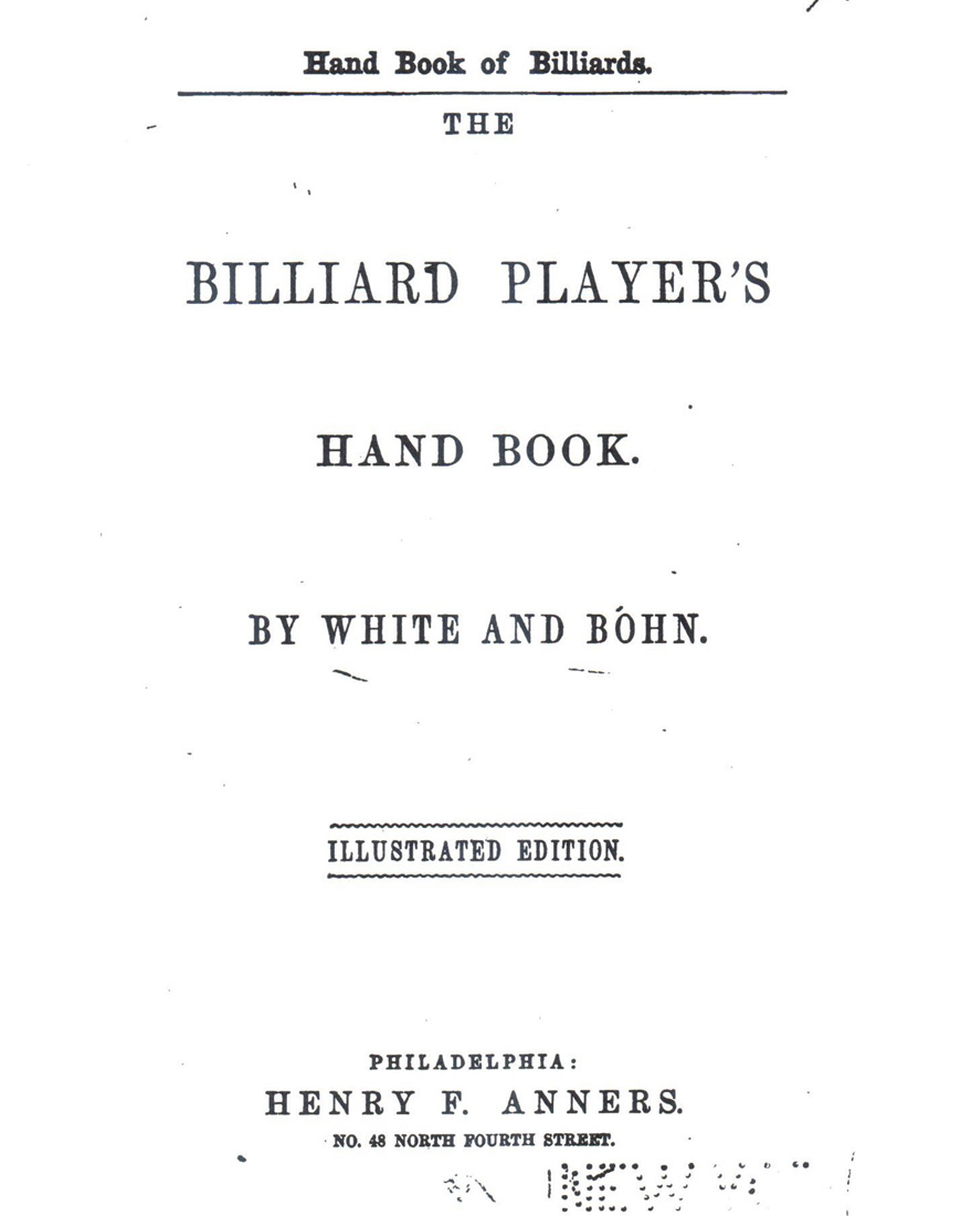 The Billiard Players Handbook by White and B'ohn