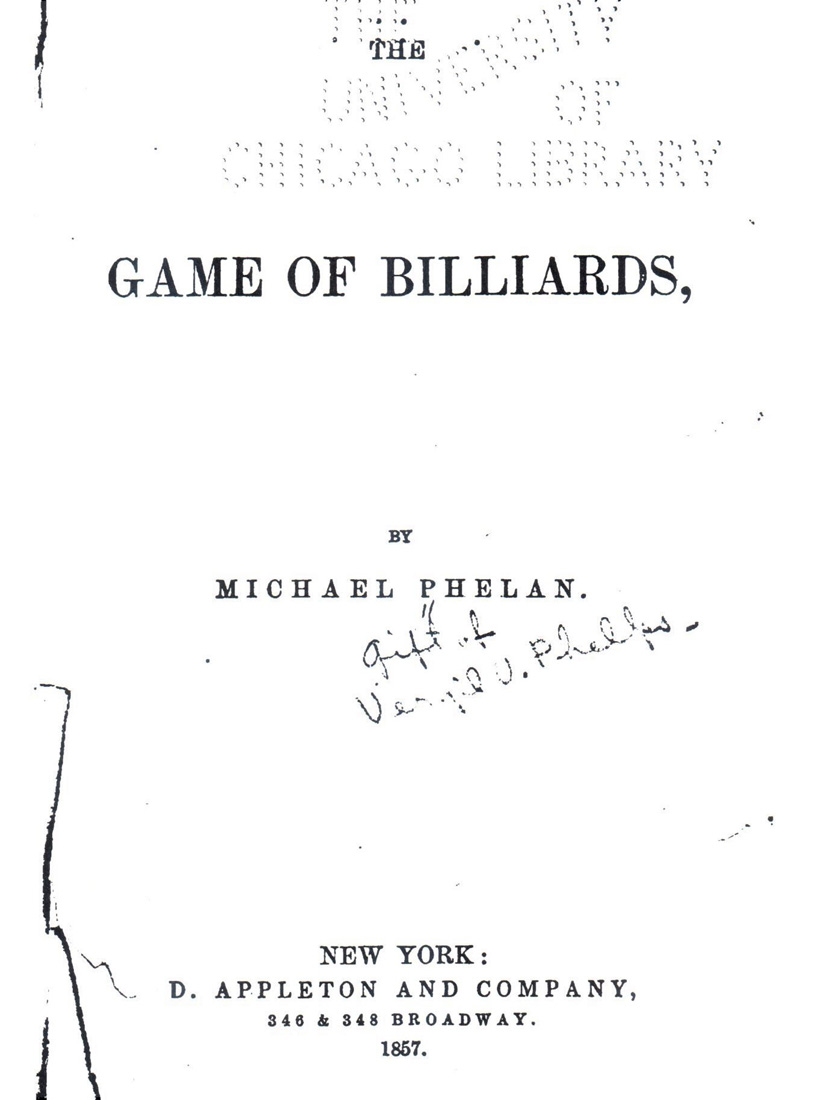 The Game of Billiards by Michael Phelan, 1857